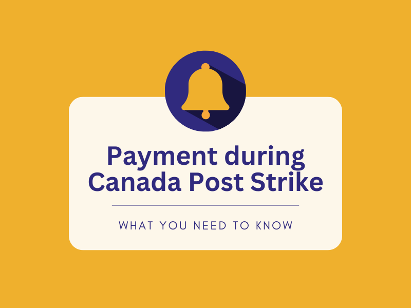 Paiement pendant la grève de Postes Canada – Ce que vous devez savoir  