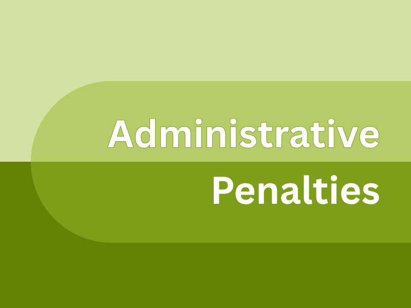 Admin Penalties policy changes in effect June 1, 2026